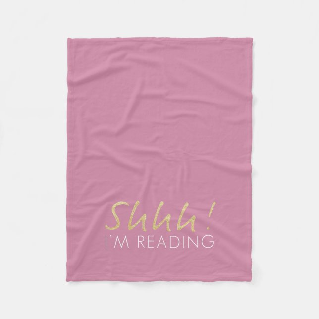 Gold Sparkle Shhh! I'm Reading Fleece Blanket (Front)