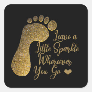 Gold Sparkle Wherever You Go Square Sticker