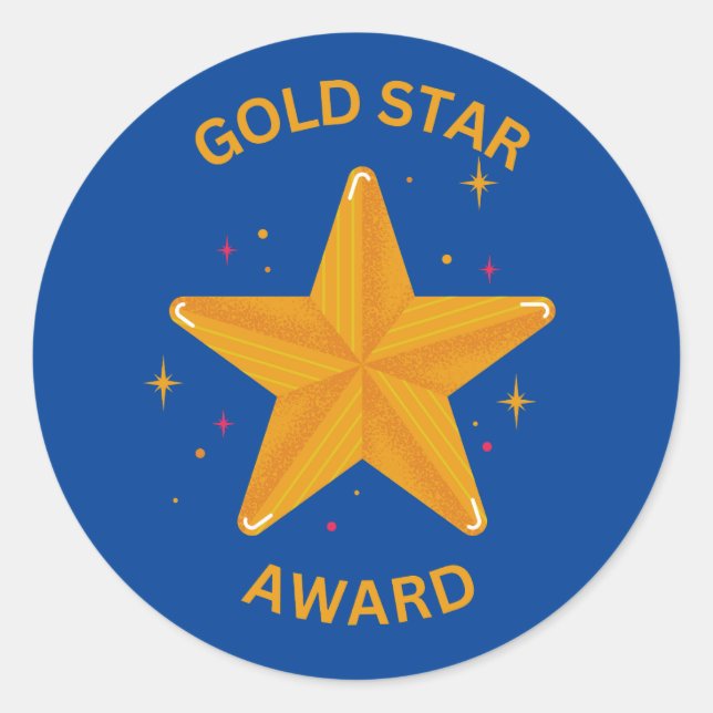 GOLD STAR AWARD STICKER! CLASSIC ROUND STICKER (Front)