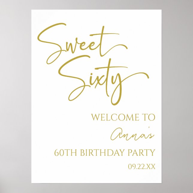 Gold Sweet Sixty 60th Birthday Party Welcome Sign (Front)