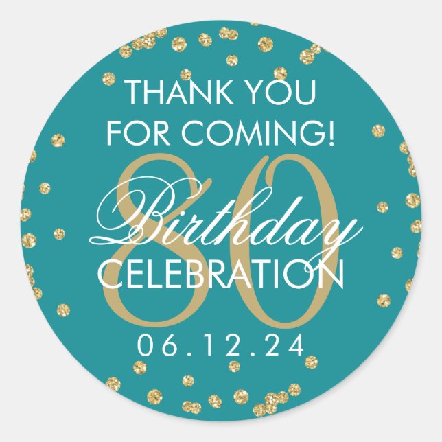Gold Teal 80th Birthday Thank You Glitter Classic Round Sticker (Front)