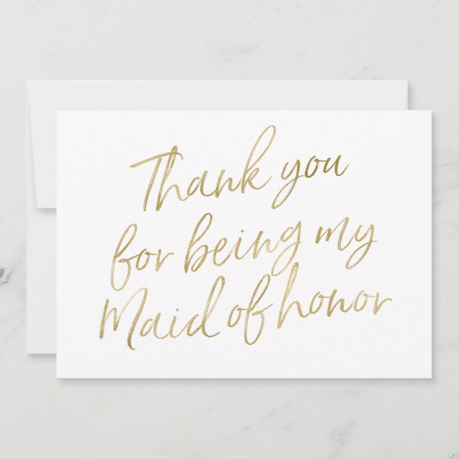 Gold "Thank you for being my maid of honor" Thank You Card (Front)