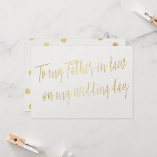 Gold "To my father-in-law on my wedding day" Card