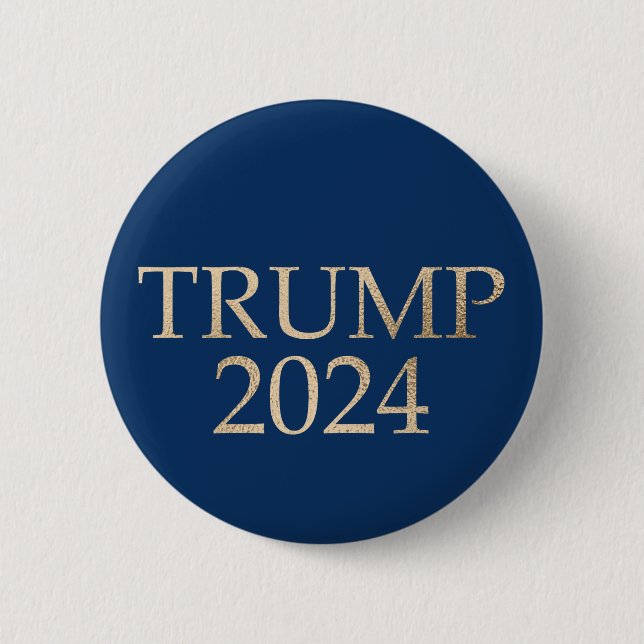 Gold Trump 2024 on Blue 6 Cm Round Badge (Front)