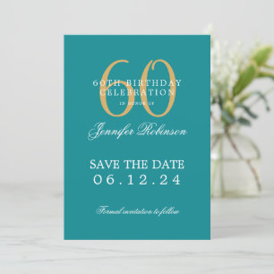 Gold Turquoise 60th Birthday Save the Date  Invitation
