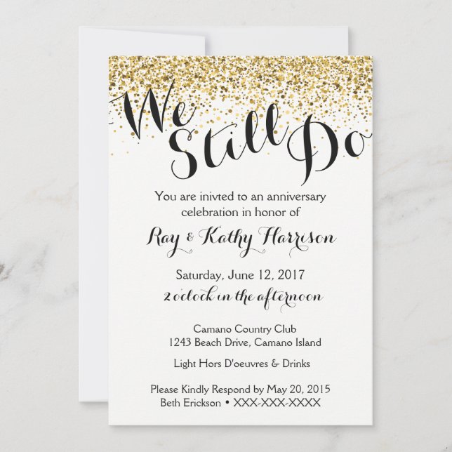 Gold We Still Do Wedding Anniversary Invitation (Front)