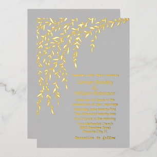 Gold Willows Grey Wedding Foil Invitation