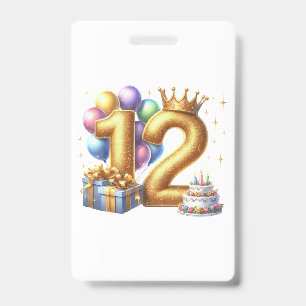 Golden 12th Birthday ID Badge