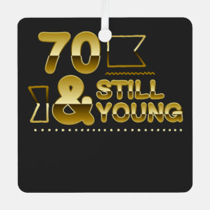 Golden 70 and still young 70th birthday quote metal tree decoration