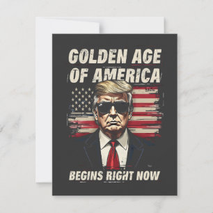 Golden Age of America Has Begun Now Card