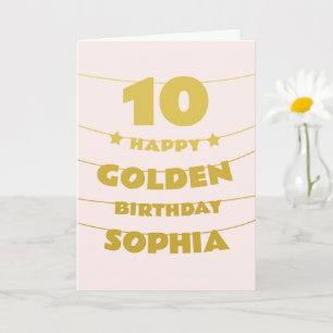 Golden Birthday, Turning 10 on the 10th, Custom Card