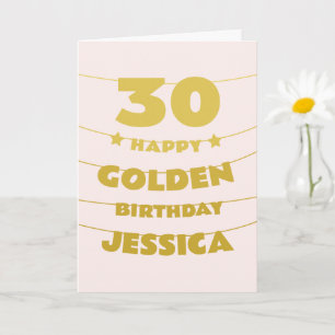 Golden Birthday, Turning 30 on the 30th, Custom Card