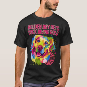 Golden Boy Gets Dock Diving Gold  Golden Retriever T-Shirt