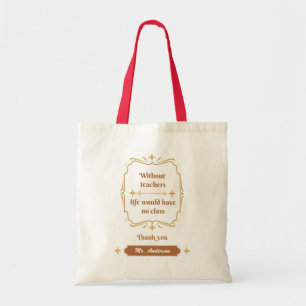 Golden Classic Teacher Appreciation Tote Bag