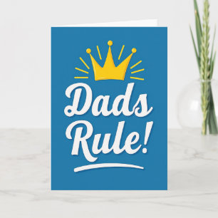 Golden Crown Dads Rule Card
