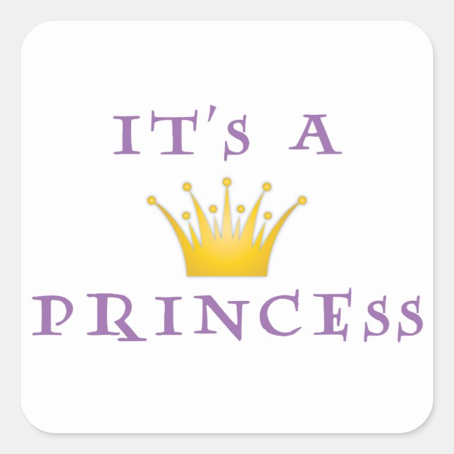 Golden Crown "It's a Princess" with Wizard font Square Sticker (Front)