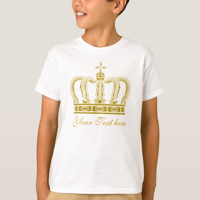 Golden Crown + your text T-Shirt (Front)
