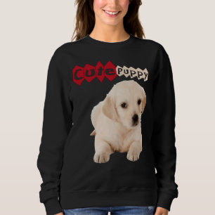 Golden Cute Labrador Retriever Puppy Sweatshirt