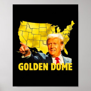 Golden Dome Trump Great American Map Patriotic 4th Poster