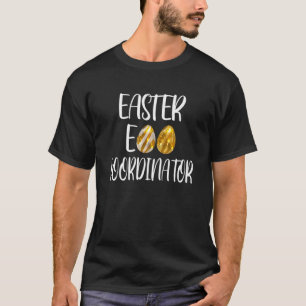 Golden Easter Egg Coordinator Funny Boys Girls Kid T-Shirt