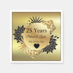  Golden Floral Boho 25th Anniversary - WE STILL DO Napkin
