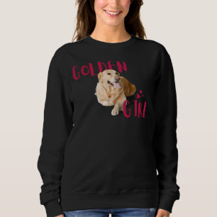 Golden Girl Golden Retriever Sweatshirt