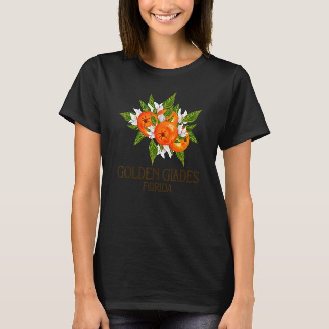 Golden Glades Florida Beach FL Oranges Blossom Flo T-Shirt (Front)