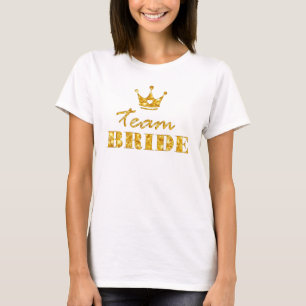 Golden Glitter Team Bride T-Shirt