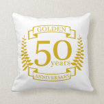 GOLDEN Golden 50 Years Wedding Anniversary 50 Cushion<br><div class="desc">A design for him or her, husband and wife to help celebrate your fiftieth wedding anniversary. This design is gold and has the text gold at the top as golden the traditional gift for a 50th wedding anniversary in the USA.. If you would like help customising this design please feel...</div>
