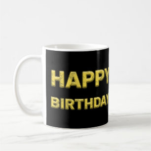 Golden Happy Birthday mug! Coffee Mug
