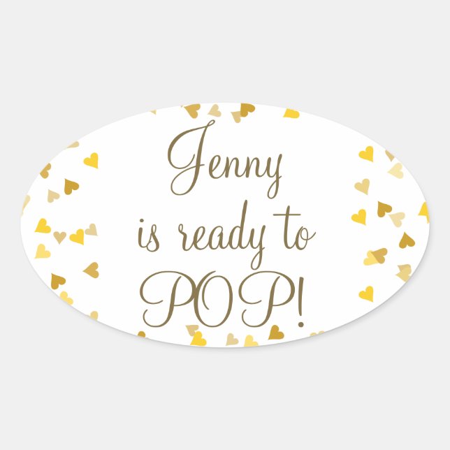 Golden Hearts She's Ready to Pop Baby Shower Favou Oval Sticker (Front)