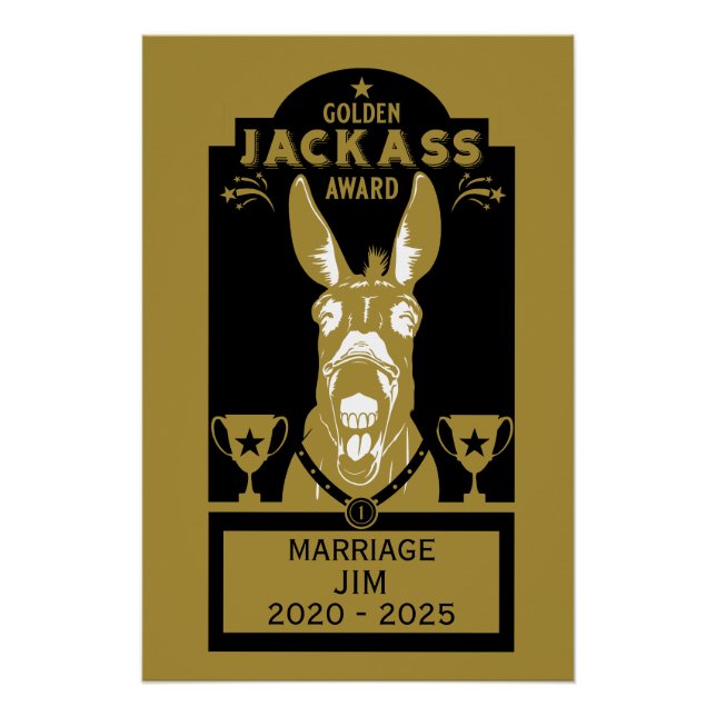 Golden Jackass Award Poster (Front)