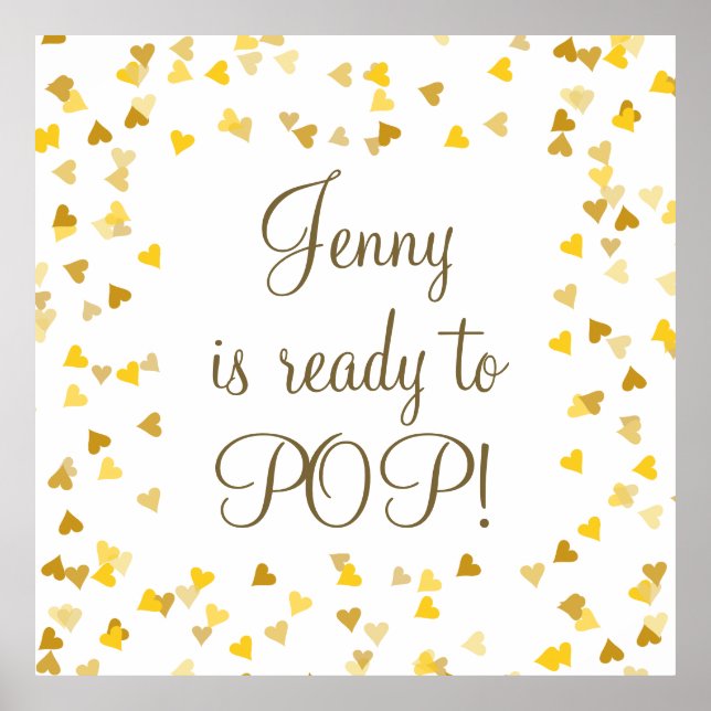 Golden Love Hearts She's Ready to Pop Baby Shower Poster (Front)