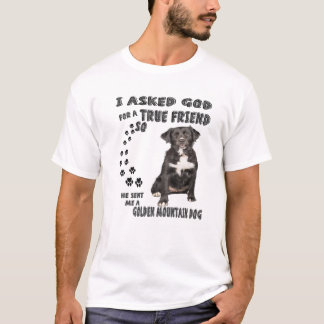 Golden Mountain Dog Quote Mum Dad Costume, Bernese T-Shirt