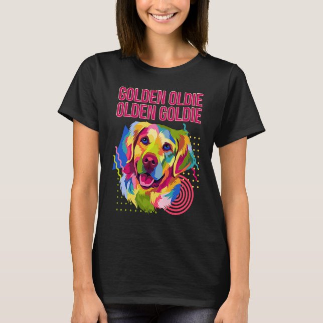 Golden Oldie Olden Goldie  Golden Retriever Humour T-Shirt (Front)