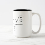 Golden ratio Two-Tone coffee mug<br><div class="desc">The Golden Ratio, represented by the Greek letter φ (phi) is a one of the great mysterious of the math and the Universe. Along with e (Euler's number) and π (pi), φ continues to show up all around us; in seashells, plants, music - and everywhere else! Very few things express...</div>