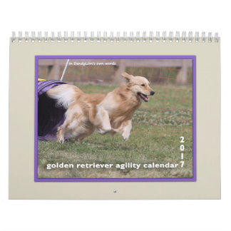 Golden Retriever Agility 2017 Calendar