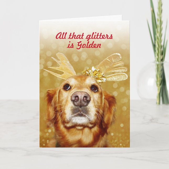 Golden Retriever All that Glitters Is Golden Holid Holiday Card (Front)