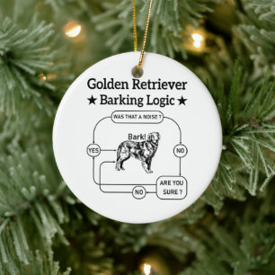 Golden Retriever Barking Logic Funny Dog Sarcastic Ceramic Tree Decoration