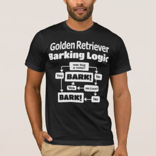 Golden Retriever Barking Logic T-Shirt