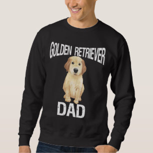 Golden Retriever Dad Funny Father Day Cute Family  Sweatshirt