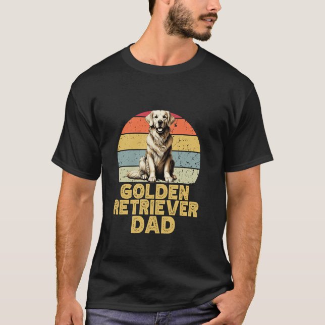 Golden Retriever Dog Dad Funny Retro My Dogs Are M T-Shirt (Front)