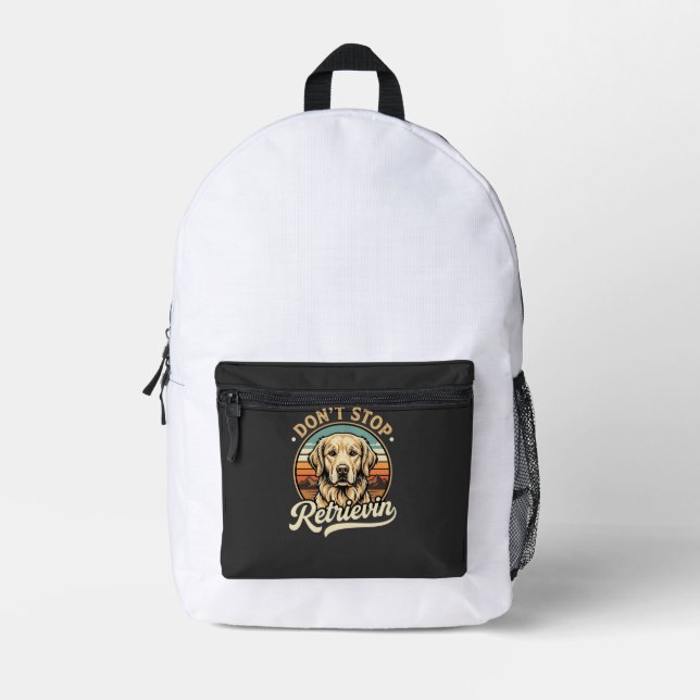 Golden Retriever Dog Don't Stop Retrievin Printed Backpack (Front)