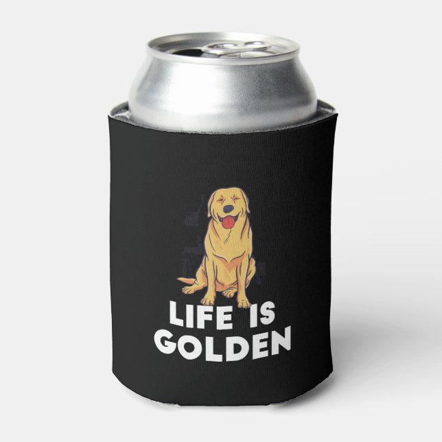 Golden Retriever Dog - Life Is Golden Can Cooler (Can Front)