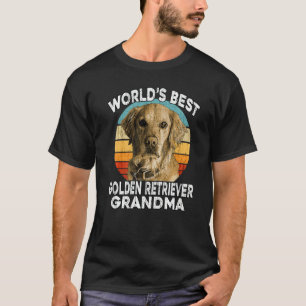 Golden Retriever Grandma Worlds Best Retreiver Gr T-Shirt