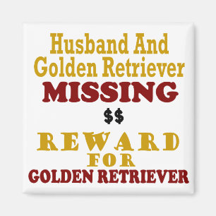 Golden Retriever & Husband Missing Reward For Gold Magnet