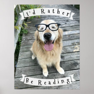 Golden Retriever I'd Rather Be Reading Classroom Poster