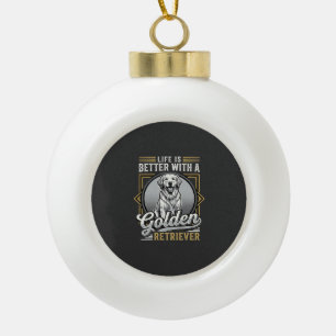 Golden Retriever Life Is Better Dog Ceramic Ball Christmas Ornament