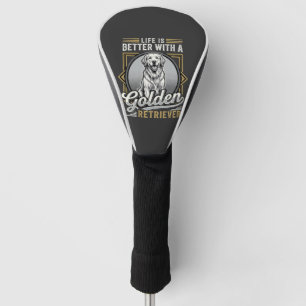 Golden Retriever Life Is Better Dog Golf Head Cover