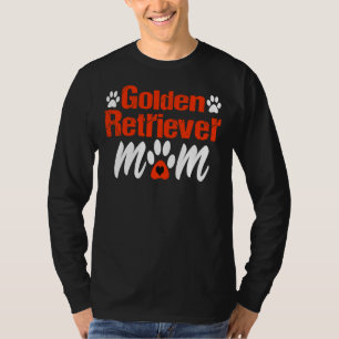 Golden Retriever Mom Mother Day Dog Mama T-Shirt